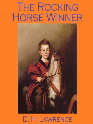 cover image of The Rocking Horse Winner